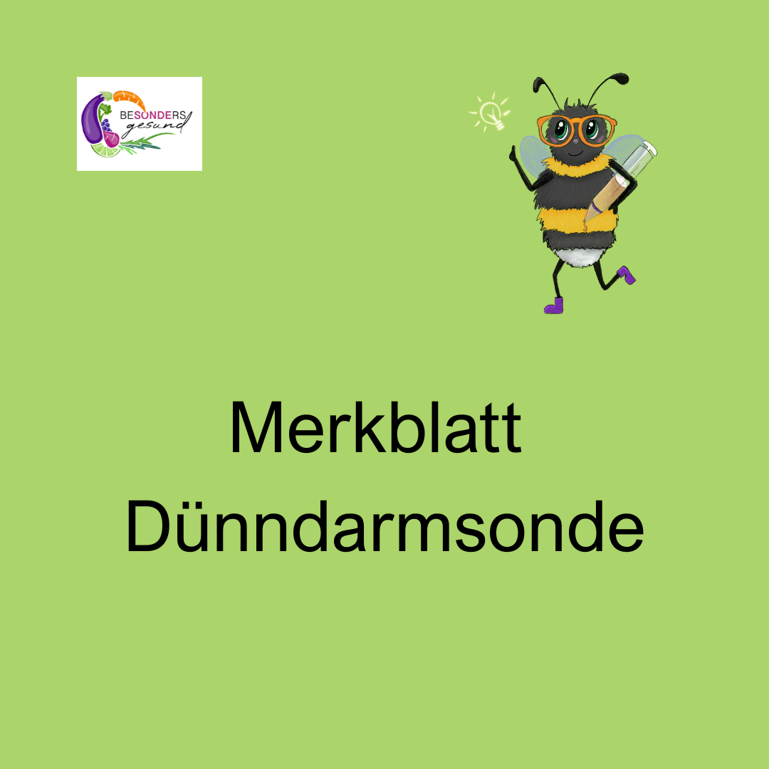 Merkblatt Dünndarmsonde